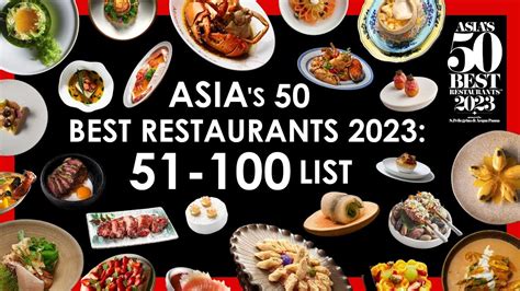 Asia’s 50 Best Restaurants 2024: The 51 to 100 list .